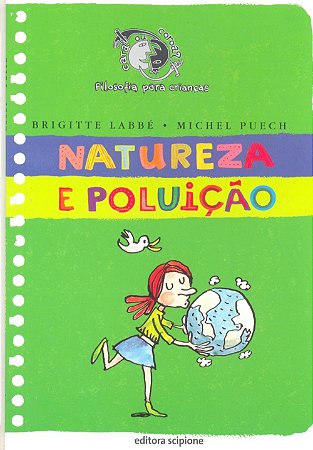 Natureza e Poluição - Col. Cara Ou Coroa?