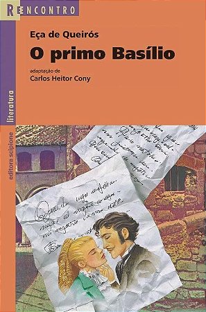 O Primo Basílio - Série Reencontro