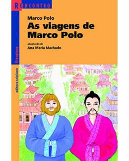 As Viagens de Marco Polo - Col. Reencontro Literatura