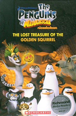 The Penguins of Madagascar. The Lost Treasure of the Golden Squirrel
