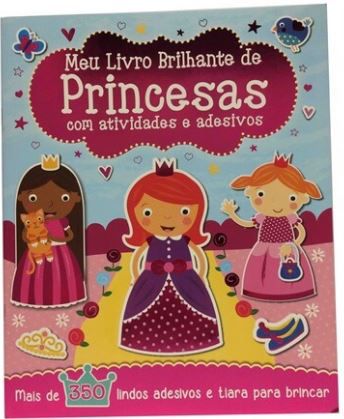Meu livro brilhante de princesas com atividades e adesivos