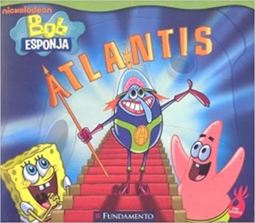 Bob Esponja. Atlantis