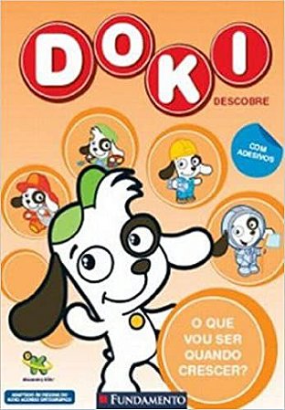 Doki. O que Vou Ser Quando Crescer