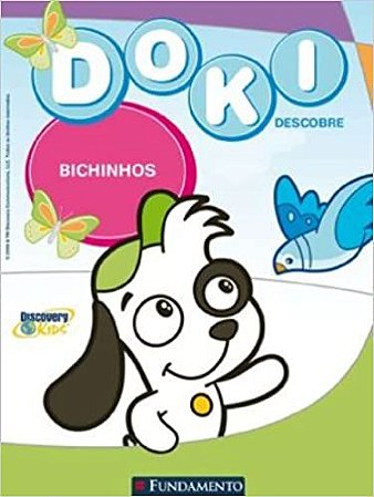 Bichinhos - Coleção Doki Descobre