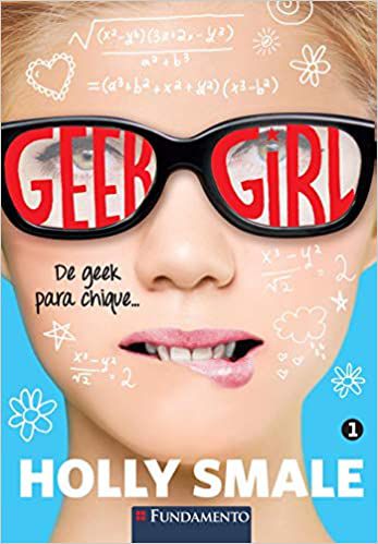 Geek Girl 01 - 2° Edição