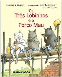 Os Três Lobinhos e o Porco mau