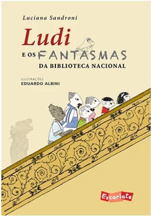 LUDI E OS FANTASMAS DA BIBLIOTECA NACIONAL