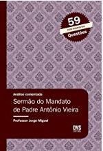 Análise Comentada - Sermão do Mandato de Padre Antônio Vieira