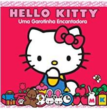 Hello Kitty - Uma garotinha encantadora