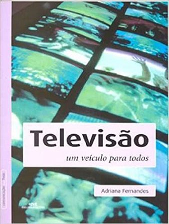 Televisão. Um Veículo Para Todos (Português)