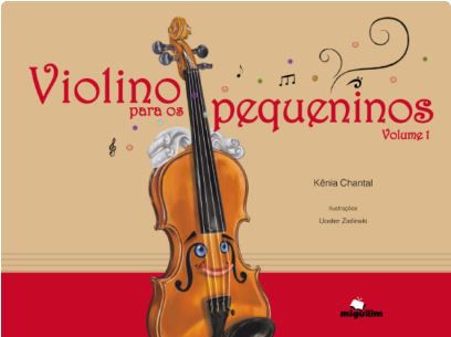 Violino para os pequeninos – Volume 1