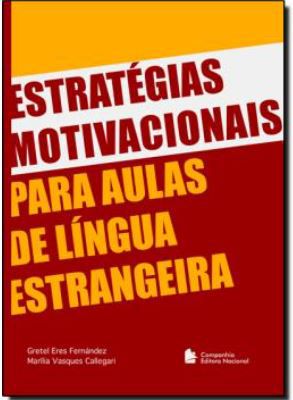 Estratègias Motivacionais Para Aulas De Lingua Estrangeira