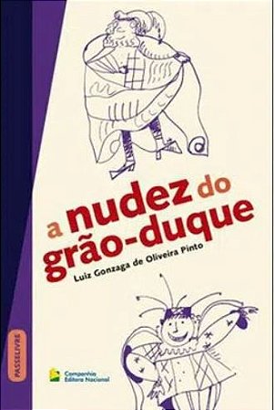 A NUDEZ DO GRÃO-DUQUE