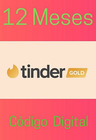 Gift Card Tinder Gold 12 Meses Assinatura