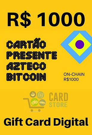 Cartão Presente Azteco Bitcoin - On-Chain R$ 1000,00