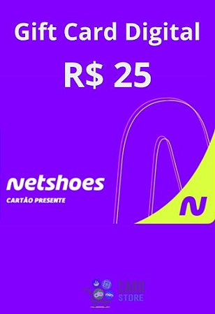 Cartão Vale Presente Netshoes R$25 reais - Gift Card Digital