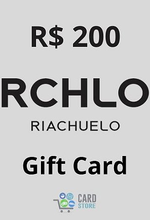 Cartão Vale Presente Riachuelo R$200 reais - Gift Card Digital