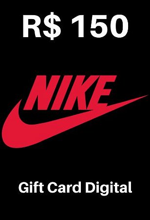 Cartão Vale Presente Gift Card Nike 150 Reais