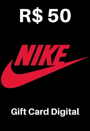 Cartão Vale Presente Gift Card Nike 50 Reais