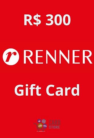 Cartão Vale Presente Renner R$300 reais - Gift Card Digital