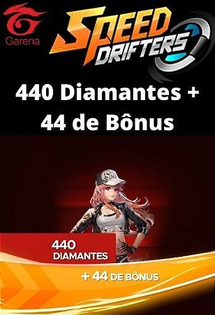 Speed Drifters - 440 Diamantes + 44 de Bônus [Recarga]