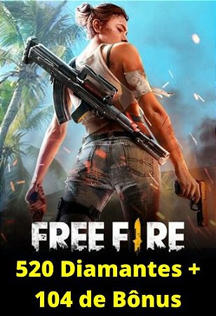 Recarga Garena Free Fire 520 diamantes + 104 Bônus