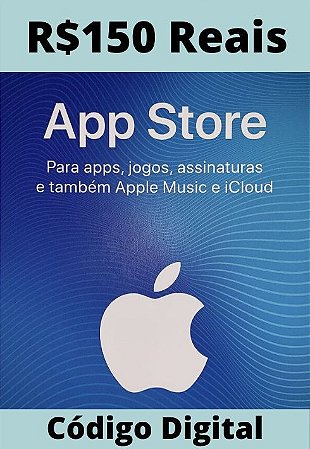 Cartão Itunes Apple Gift Card R$150 Reais - App Store Brasil