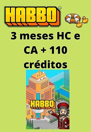 Habbo Hotel - 3 meses HC e CA + 110 créditos