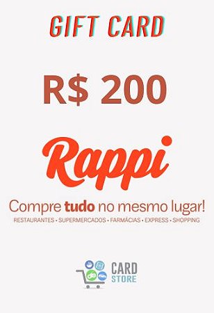 Cartão Presente Rappi R$200 Reais - Gift Card Digital