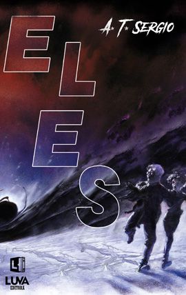 Eles - por: A. T. Sérgio