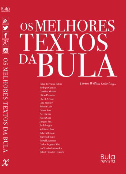 Os Melhores Textos da Bula - por: Carlos William Leite (org.)