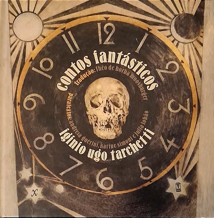 Contos Fantásticos - Iginio Ugo Tarchetti