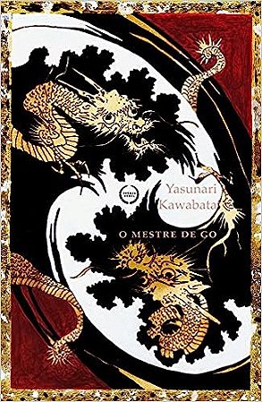 O mestre de go - por - Yasunari Kawabata
