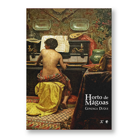 Horto de Mágoas - Gonzaga Duque