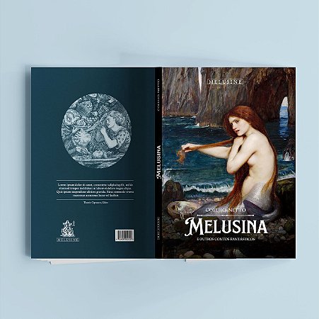 Melusina e outros contos fantásticos - Coelho Neto