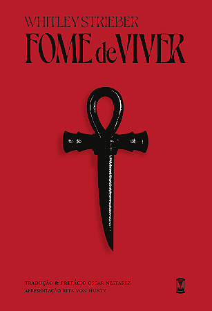 Fome de Viver - Whitley Strieber