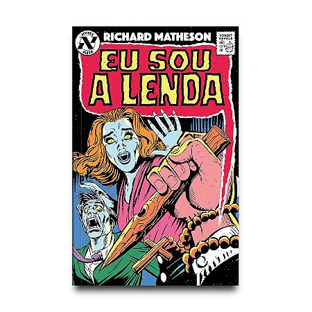 EU SOU A LENDA - Richard Matheson
