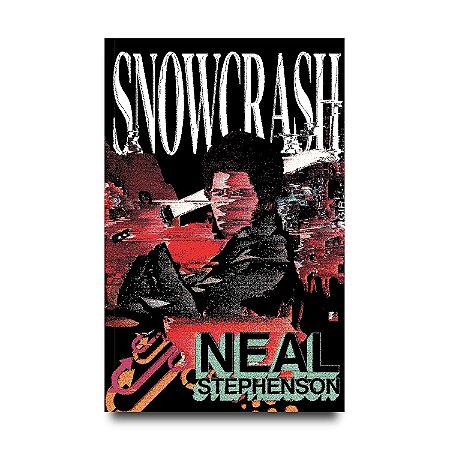 SNOW CRASH - Neal Stephenson   3ED