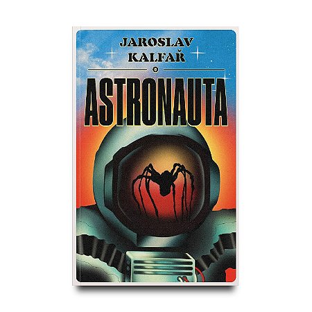 ASTRONAUTA -  Jaroslav Kalfař 2ED