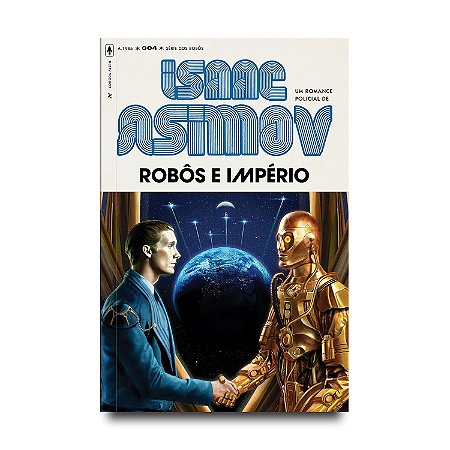 ROBOS E IMPERIO - Isaac Asimov