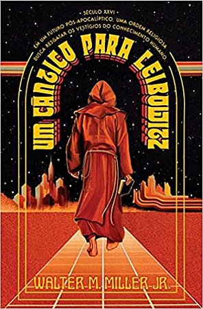 UM CANTICO PARA LEIBOWITZ -  Walter M. Miller Jr. 2ED