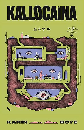 KALLOCAINA - Karin Boye
