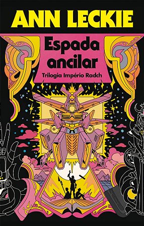 ESPADA ANCILAR - Ann Leckie
