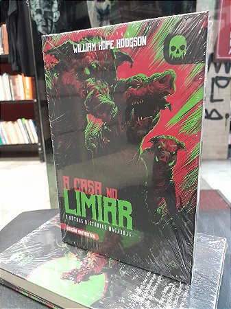A Casa No Limiar e outras histórias Macabras - William Hope Hodgson