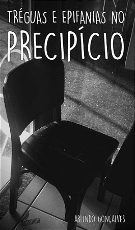 Tréguas e Epifanias No Precipício