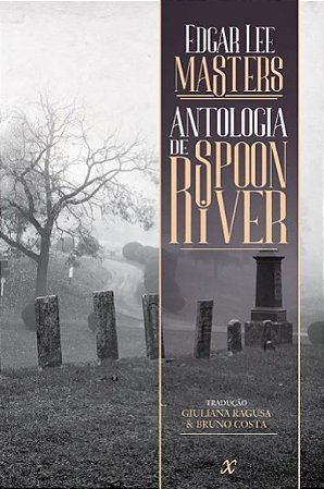 Antologia de Spoon River - Edgar Lee Masters