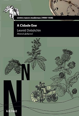 A Cidade Ene - Leonid Dobýtchin