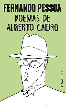 Poemas de Alberto Caeiro - Fernando Pessoa