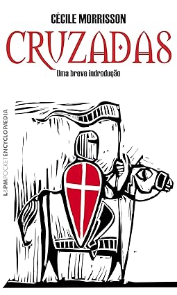 Cruzadas - Cecile Morrisson