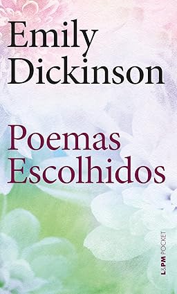 Poemas Escolhidos -  Emily Dickinson